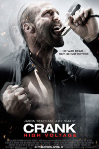 Crank: High Voltage (2009)