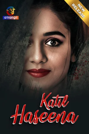 Katil Haseena (2024)