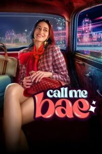 Call Me Bae – Season 1 (2024)