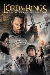 The Lord of the Rings 3: The Return of the King (2003)