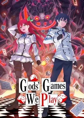 Gods Games We Play (2024 – Anime Series)