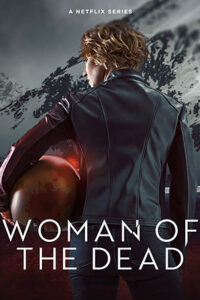 Woman Of The Dead (Season 1-2)