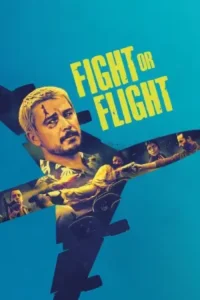 Fight or Flight (2024)