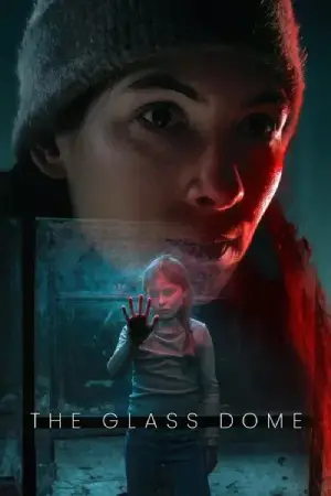 The Glass Dome (2025) Season 1