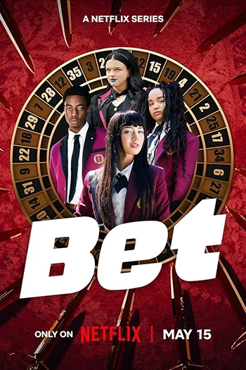 Bet (2025) Season 1