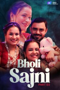 18+ Bholi Sajni (2024)