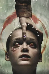 Bring Her Back (2025)