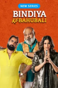 Bindiya Ke Bahubali (2025) Season 1