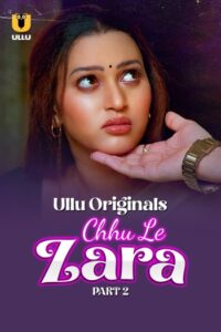 Chhu Le Zara (2025)