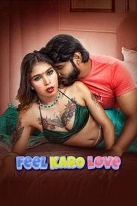 Feel Karo Love (2025)