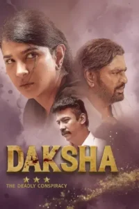 Daksha-The-Deadly-Conspiracy