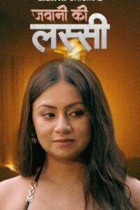 Jawani Ki Lassi (2025)